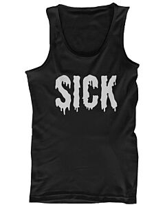 Men's Funny Black Tank Top - Sick - Funny Graphic Lazy Tanks,  Gym Clothes