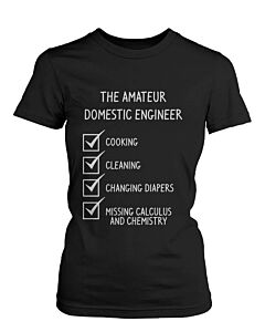 Domestic Engineer Funny Graphic Design Printed Women's Black Shirt