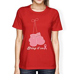 Bring It On Breast Cancer Awareness Boxing Womens Red Shirt