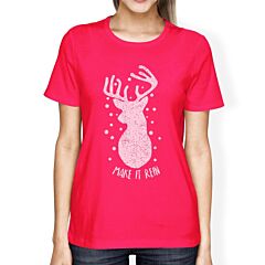 Make It Rein Vintage Reindeer Womens Hot Pink Shirt