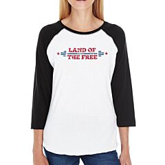 Land Of The Free Womens Black Baseball Tee Shirt 3/4 Sleeve Jersey