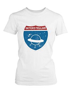 Funny Graphic Statement Womens White T-shirt - Interstellar