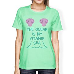 The Ocean Is My Vitamin Sea Womens Mint Graphic Tee For Ocean Lover