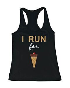 Funny Design Tank Top - I Run For Ice Cream - Gym Clothes, Workout Tanks