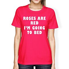 Roses Are Red Women's Hot Pink T-shirt Round-Neck Cute Design Shirt
