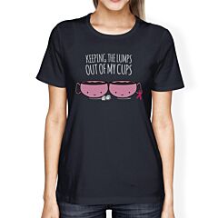 Keeping The Lumps Out Of My Cups Breast Cancer Womens Navy Shirt