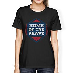 Home Of The Brave American Flag Shirt Womens Black Graphic Tshirt
