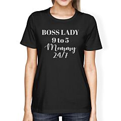 Boss Lady Mommy Women's Black Short Sleeve Tee Funny Gifts For Moms