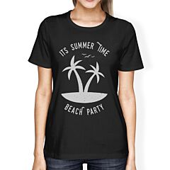 It's Summer Time Beach Party Womens Black Shirt