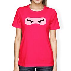 Ninja Eyes Womens Hot Pink Shirt