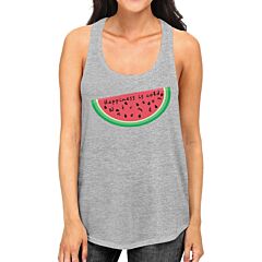 Happiness Is Cold Watermelon Womens Grey Tank Top Racerback Cotton