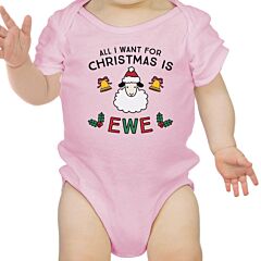 All I Want For Christmas Is Ewe Baby Pink Bodysuit