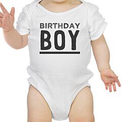 Birthday Boy Baby White Bodysuit