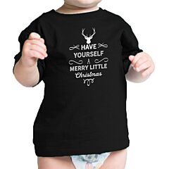 Have Yourself A Merry Little Christmas Baby Black Shirt