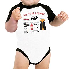 How To Be A Vampire Steps Baby Black And White BaseBall Shirt