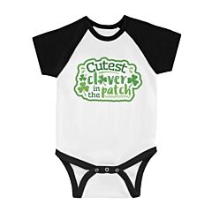 Cutest Clover In The Patch Infant Baseball Shirt For St Paddy's Day