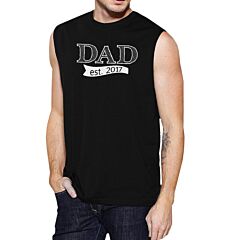 Dad Est 2017 Mens Black Graphic Muscle Top Unique Gift For New Dads