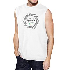 I Am The Best Christmas Decoration Wreath Mens White Muscle Top