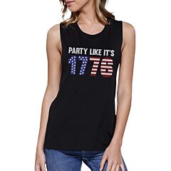 Party Like It's 1776 Cute Independence Day Muscle Tee For Women