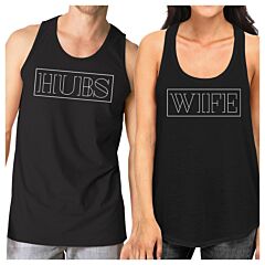 Hubs And Wife Matching Couple Black Tank Tops
