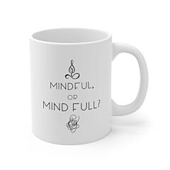Yoga Theme - Mindful Or Mind Full Mug - One Size